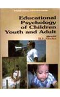Educational Psychology Of Children Youth And Adult