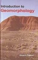 Introduction To Geomorphology