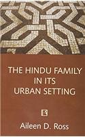 The Hindu Family In Its Urban Setting