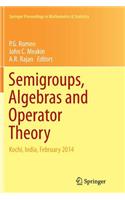 Semigroups, Algebras and Operator Theory