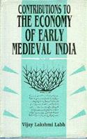 Contributions To The Economy Of Early Medieval India