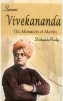 Swami Vivekananda: The Monarch of Monks