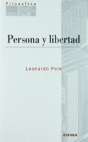 Persona y libertad (Coleccion filosofica) (Spanish Edition)