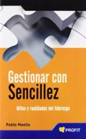 Gestionar con sencillez/ Manage with simplicity: 4