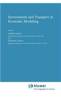 Environment and Transport in Economic Modelling