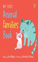 MY FIRST ANIMAL FAMILIES BOOK