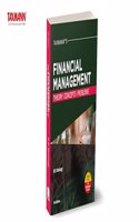 Taxmann's Financial Management â€“ Theory | Concepts | Problems â€“ Perfect synthesises of theory & practice, covering financial models non-mathematically | Integrating legal scenarios & practices