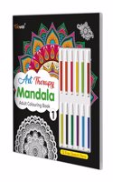 Art Therapy Mandala Adult Colouring Book 1: Mandala Colouring Book, Adult Coloring Book Kit with 12 Sketch Pens, Fun for Adults, Relaxing Coloring workbook
