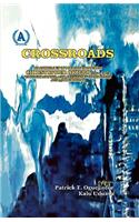 Crossroads. an Anthology of Poems in Honour of Christopher Okigbo
