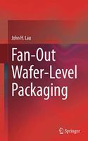 Fan-Out Wafer-Level Packaging