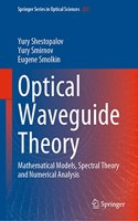 Optical Waveguide Theory