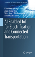 AI Enabled Iot for Electrification and Connected Transportation