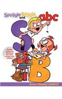 Spoggle and Boggle ABC