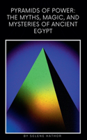 Pyramids of Power