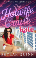 The Hotwife Cruise