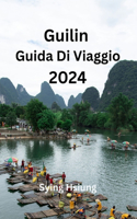 Guilin Guida Di Viaggio 2024