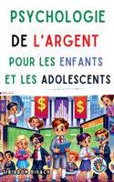 Psychologie de l'argent pour les enfants et les adolescents