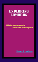 Exploring Comoros