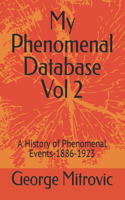 My Phenomenal Database Vol 2