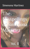 The Misspellings of Simenona Martinez