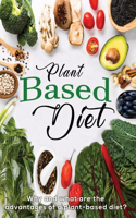 Plant Based Diet