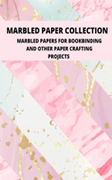 Marbled Paper Collection: marbled papers for bookbinding and other paper crafting projects