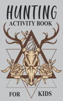 Hunting Activity Book For Kids