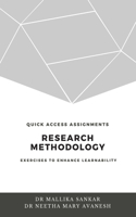 Quick Access Assignments Research Methodology