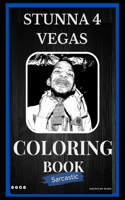 Stunna 4 Vegas Sarcastic Coloring Book