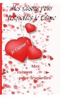 Mes Raisons pour lesquelles je t'aime
