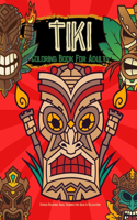 Tiki Coloring Book For Adults Stress Relieving Skull Designs for Adults Relaxation