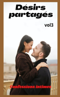 Désirs partagés (vol 3)