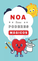 Noa tiene Poderes Mágicos