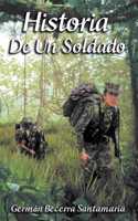 Historia De Un Soldado