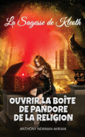 Ouvrir la Boîte de Pandore de la Religion