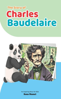The Story of Charles Baudelaire