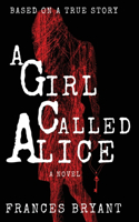 Girl Called Alice