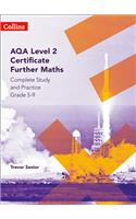 AQA Level 2 Certificate Further Maths Complete Study and Practice (5-9)