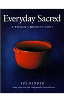 Everyday Sacred