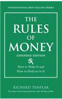 The Rules of Money: How to Make It and How to Hold on to It, Expanded Edition
