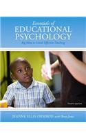 Essentials of Educational Psychology with Access Code: Big Ideas to Guide Effective Teaching