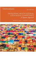 Mylab Counseling with Pearson Etext -- Access Card -- For Developing Multicultural Counseling Competence