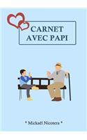 Carnet avec Papi