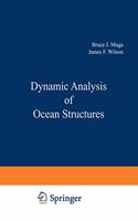 Dynamic Analysis of Ocean Structures