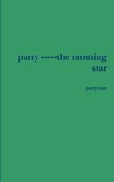 parry -----the morning star