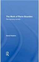 The Work Of Pierre Bourdieu