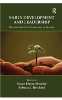 Early Development and Leadership