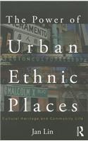 Power of Urban Ethnic Places