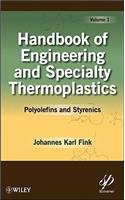 Handbook of Engineering and Specialty Thermoplastics, Volume 1
