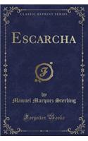 Escarcha (Classic Reprint)
